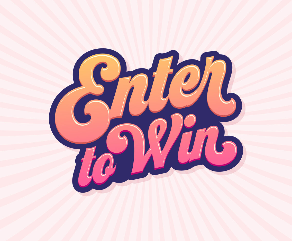 Enter To Win Script Typography