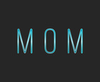 Mom Typography