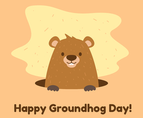 Happy Groundhog Day