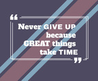 Never Give Up Vector