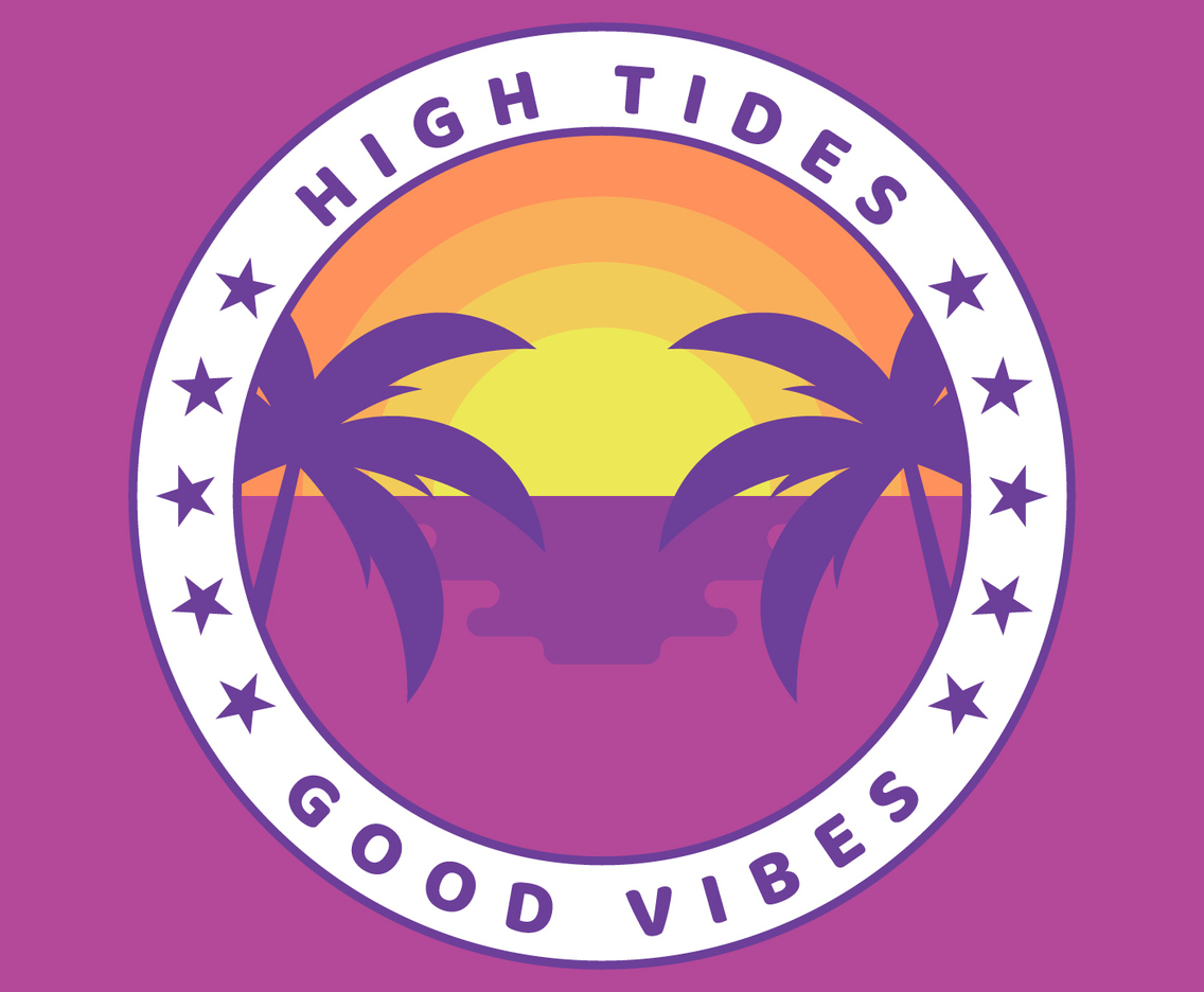 High Tides Good Vibes Label Badge Design