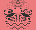 Unique High Tides Good Vibes Lettering Vectors