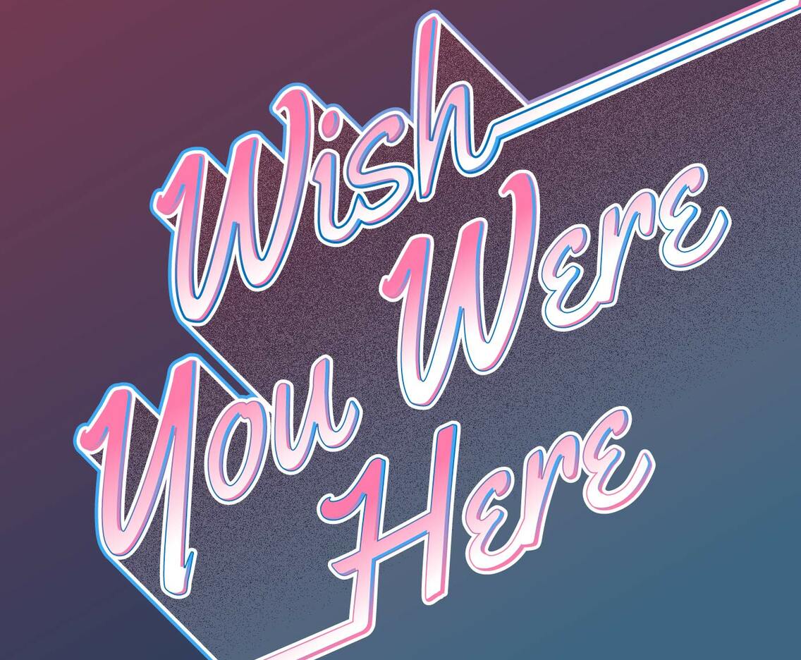 Wish You Were Here Lettering Card