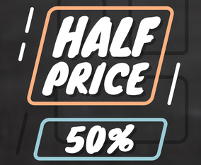 Half Price!