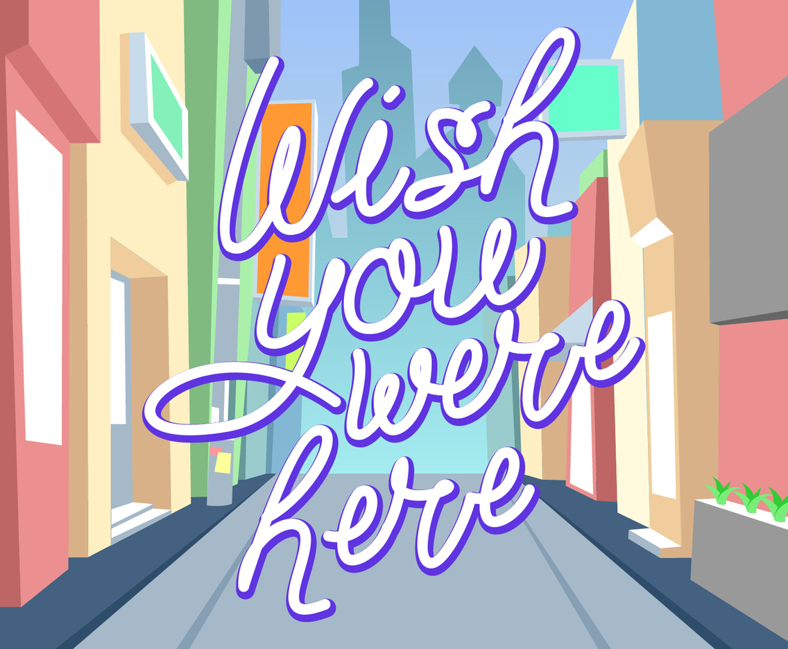 Wish You Were Here Vector