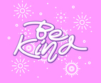 Be Kind Hand Lettering Vector