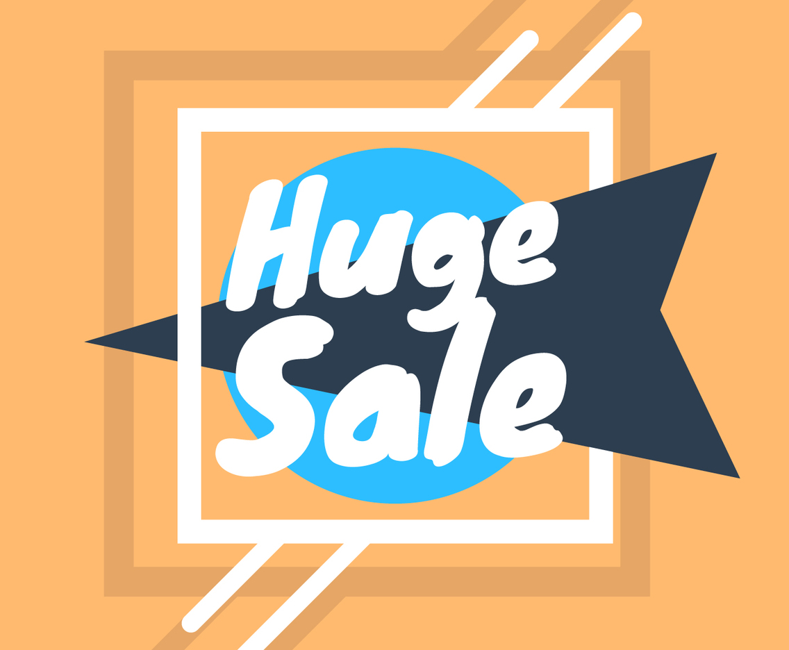 Huge Sale