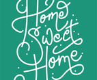 Home sweet home poster