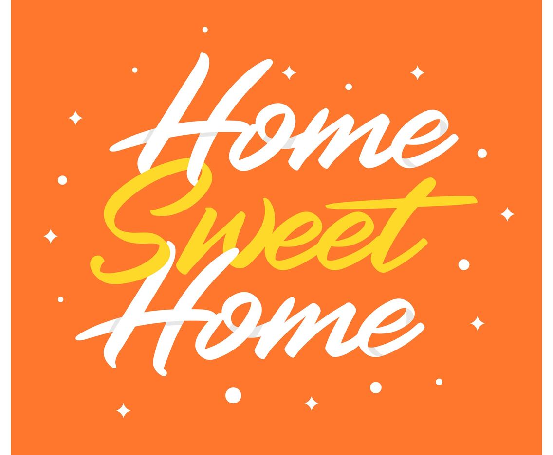 Flat Home Sweet Home Lettering Art with Hand drawn Style Vector Illustration
