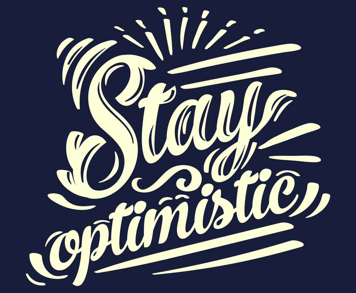 Stay Optimistic Typography