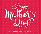 Happy Mother's Day Typography