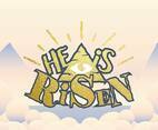He Is Risen Typography Illustration Vector
