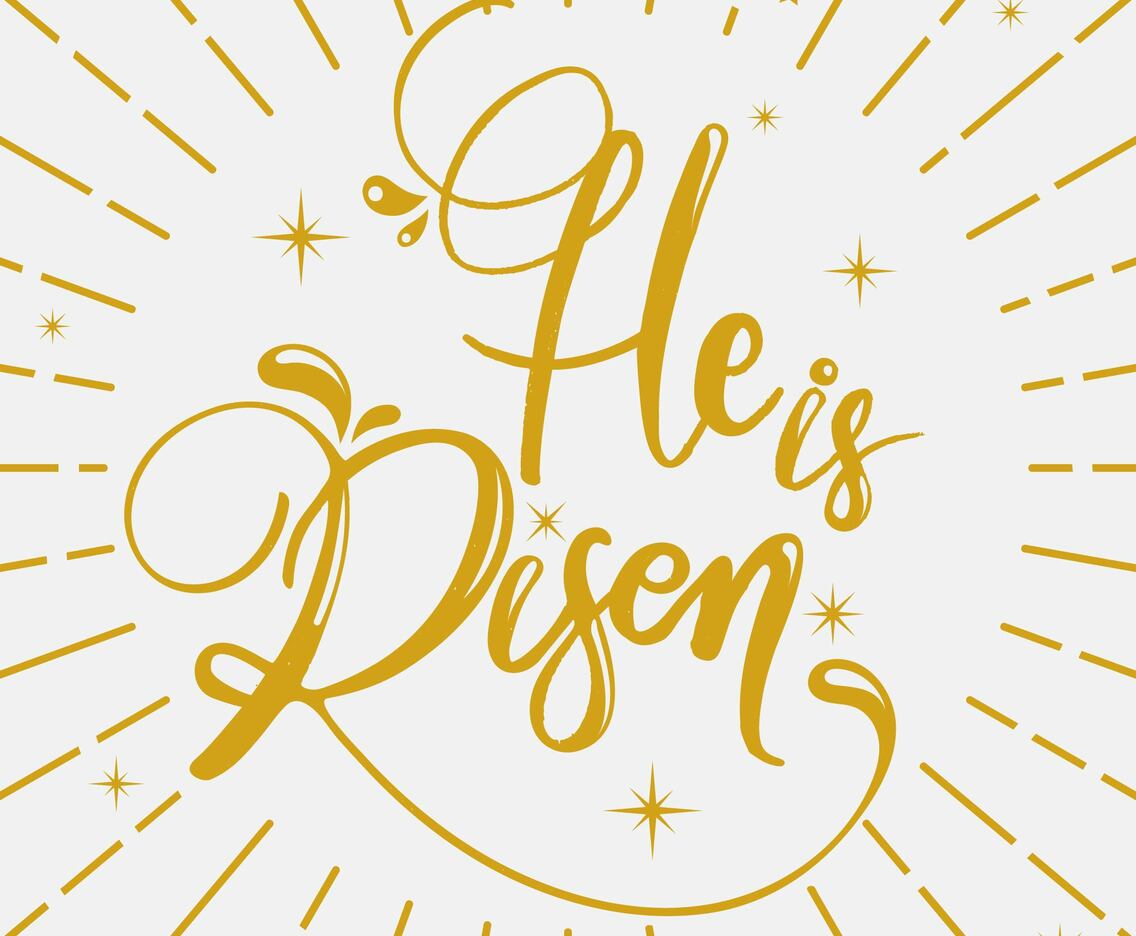 He is Risen Modern Calligraphy Vector