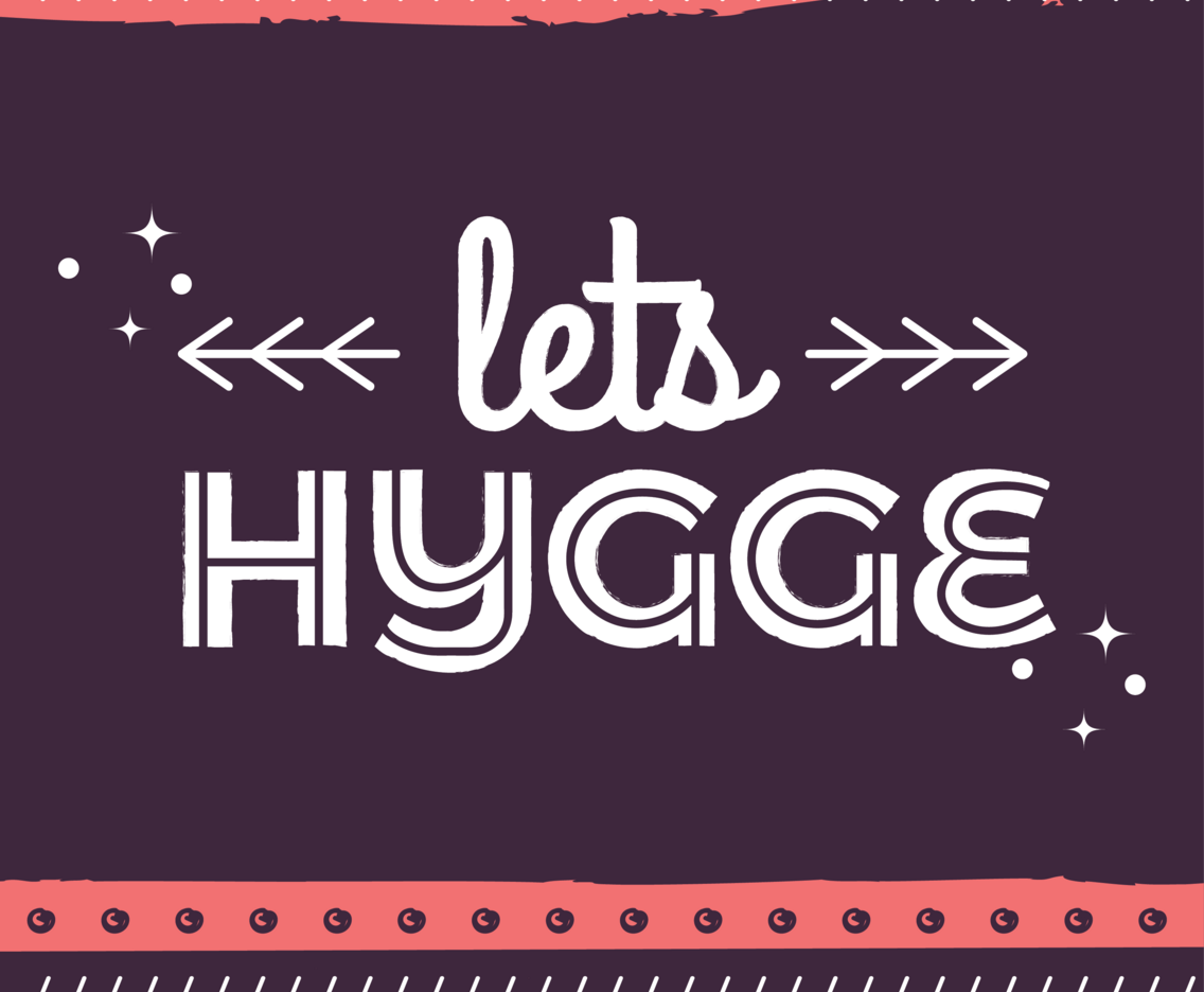 Let's Hygge Poster