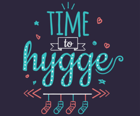 Time to Hygge