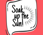 Soak Up the Sun Wall Art Poster