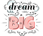 Dream Big Vector