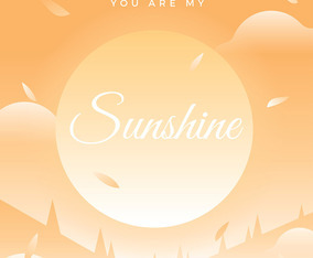 You Are My Sunshine Quote Vector