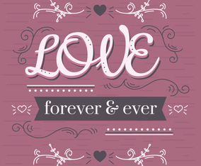 Love Forever  Ever Vector