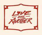 Love One Another Hand Lettered Typography