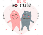 You’re So Cute Card Vector