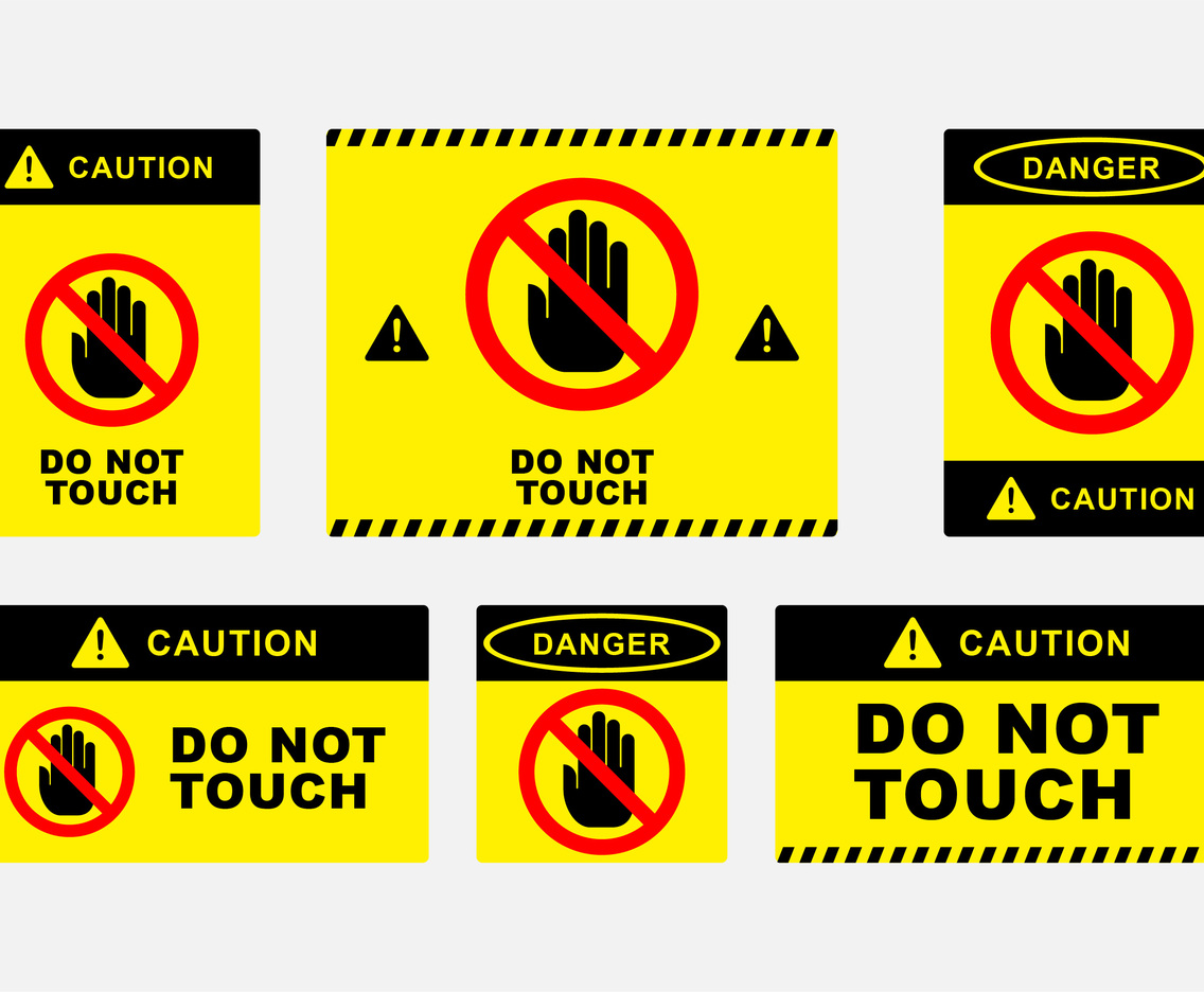 Do Not Touch Sign Board