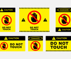 Do Not Touch Sign Board