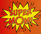 Comic Super Mom Illustration