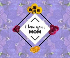 Free I Love You Mom Flowers Vector