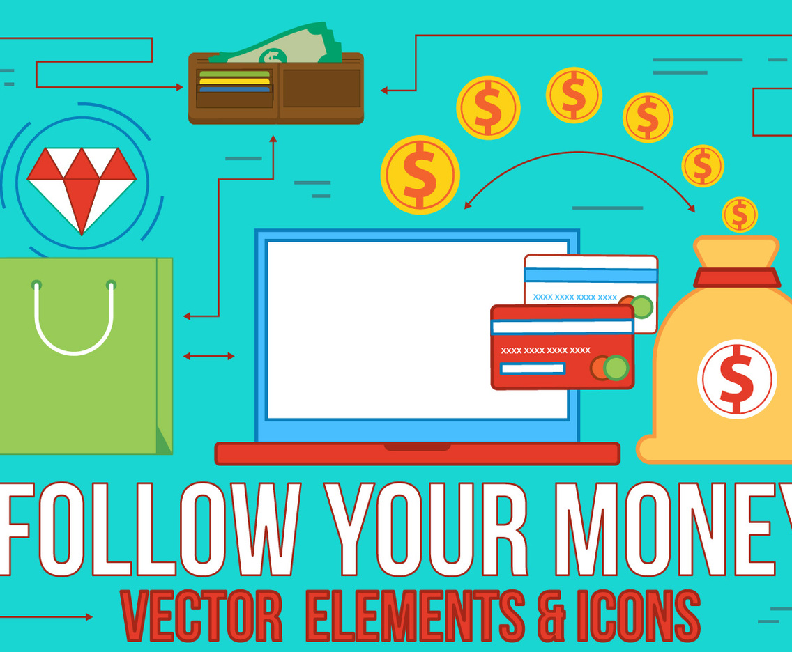 Follow Your Money Flat Design Vector