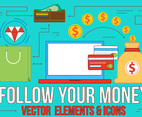 Follow Your Money Flat Design Vector