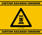Railroad Crossing Caution Sign